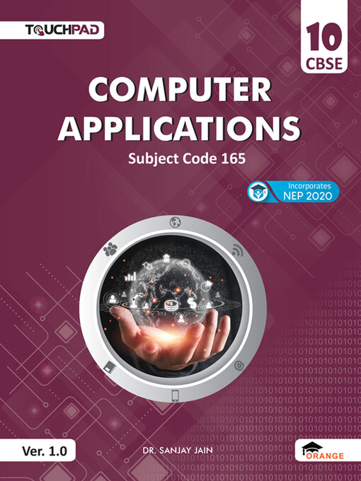 Title details for Touchpad Computer Applications Class 10 by Sanjay Jain - Wait list
